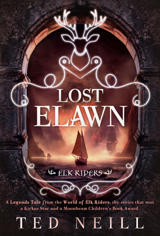 Lost Elawn (Elk Riders Series) by Ted Neill