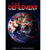 The Defilement by Adam Cotsman