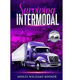Surviving Intermodal by Ashley Williams-Booker