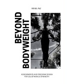 Beyond Bodyweight by Refael Paz