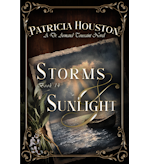 Storms and Sunlight by Patricia Houston